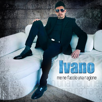 Ivano - Me ne faccio una ragione