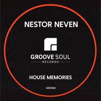 Nestor Neven - House Memories