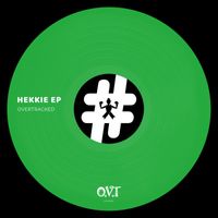Overtracked - Hekkie EP (Explicit)