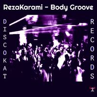 RezaKarami - Body Groove