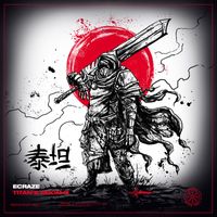 ECRAZE - Titan's Doom EP