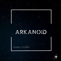 Mark Storm - Arkanoid