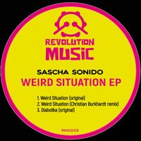 Sascha Sonido - Weird Situation EP