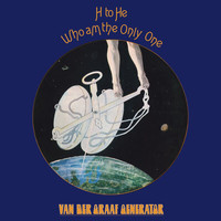 Van Der Graaf Generator - H To He, Who Am The Only One (Deluxe)