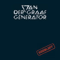 Van Der Graaf Generator - Godbluff (Deluxe)