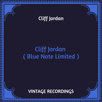 Cliff Jordan - Cliff Jordan (Hq Remastered, Blue Note Limited)