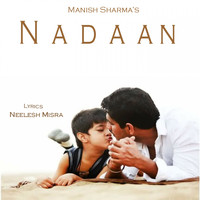 Mannish - Nadaan