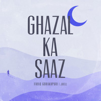 Joell - Ghazal Ka Saaz