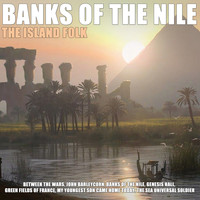 Island Folk - Banks of the Nile
