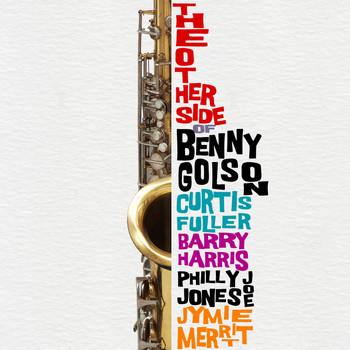 Benny Golson - The Other Side of Benny Golson