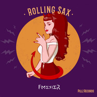Fmesier - Rolling Sax