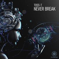Toss-T - Never Break