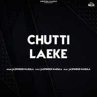 Jaspinder Narula - Chutti Laeke