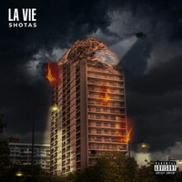 Shotas - La vie (Explicit)