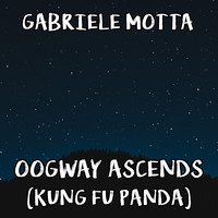 Gabriele Motta - Oogway Ascends (From "Kung Fu Panda")