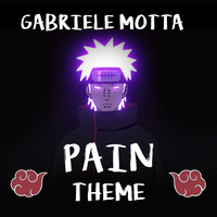 Gabriele Motta - Pain Theme (From "Naruto Shippuden")