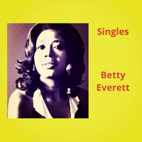 Betty Everett - Singles