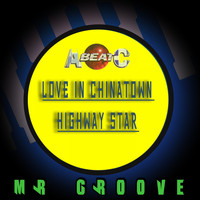 Mr. Groove - Love in Chinatown / Highway Star