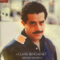 Houari Benchenet - Arssam Wahran