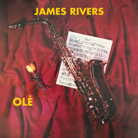 James Rivers - Olé
