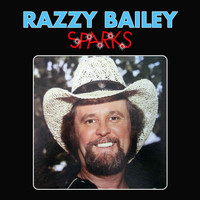 Razzy Bailey - Sparks