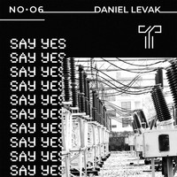 Daniel Levak - Say Yes