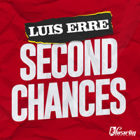Luis Erre - Second Chances