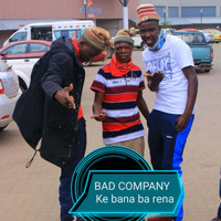 Bad Company - Ke Bana Ba Rena (Explicit)