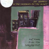 Jah Wobble & The Invaders of the Heart - Full Moon over the Shopping Mall