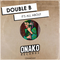 Double B - It's All About