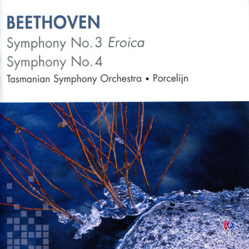 Tasmanian Symphony Orchestra - Beethoven: Symphony No. 3, Symphony No. 4