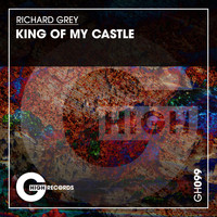 Richard Grey - King of My Castle
