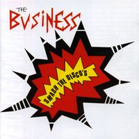 The Business - Smash the Discos
