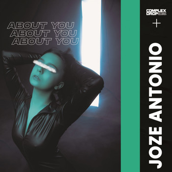 Joze Antonio - About You