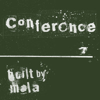 Mala - Conference