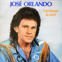 José Orlando - O Professor de Amor