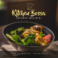 Antonio Molinini feat. Samantha Spinazzola - Kitchen Bossa