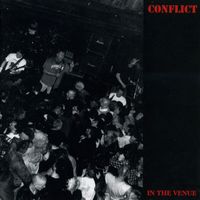 Conflict - In The Venue (Live [Explicit])