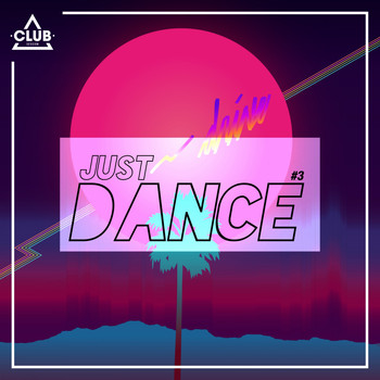 Various Artists - Club Session - Just Dance #3