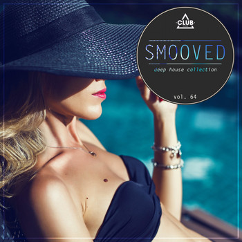 Various Artists - Smooved - Deep House Collection, Vol. 64