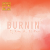 DJ Aldo - Burnin`