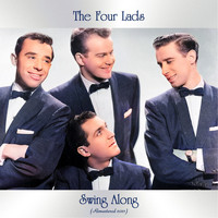 The Four Lads - Swing Along (Remastered 2021)