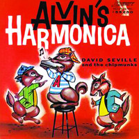 David Seville, The Chipmunks - Alvin's Harmonica