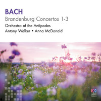 Orchestra of the Antipodes - Bach: Brandenburg Concertos 1-3