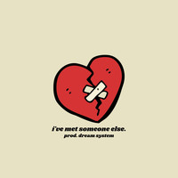 Dream System - i've met someone else.