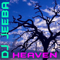 Dj Jeeba - Heaven