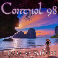 Control 98 - I Found My Paradise (The Lo Fi Album)