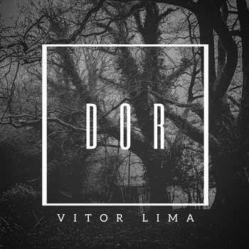 Vitor Lima - Dor