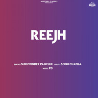Sukhwinder Panchhi - Reejh