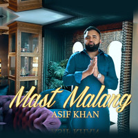 Asif Khan - Mast Malang